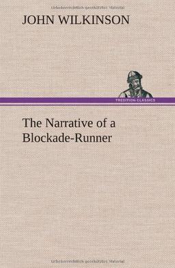 The Narrative of a Blockade-Runner