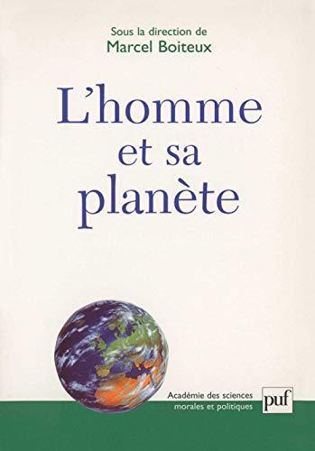 L'homme et sa planète : problèmes du développement durable