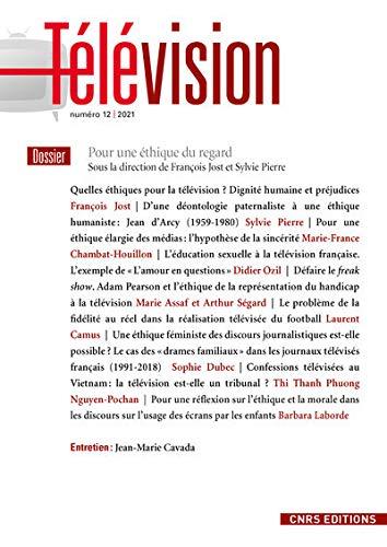 Télévision, n° 12. Pour une éthique du regard