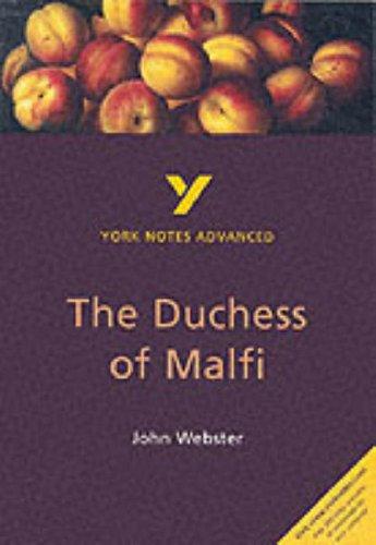 The Duchess of Malfi (York Notes Advanced)