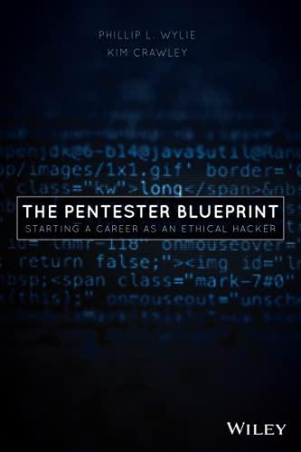 The Pentester BluePrint: Starting a Career as an Ethical Hacker