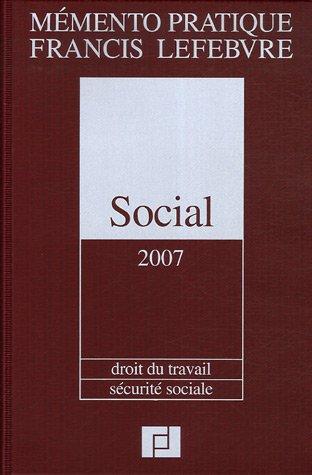 Social 2007 : droit du travail, sécurité sociale