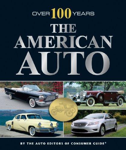 The American Auto: Over 100 Years