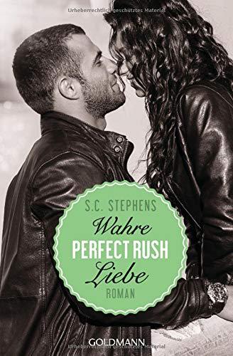 Perfect Rush. Wahre Liebe: Die Rush-Trilogie 3 - Roman