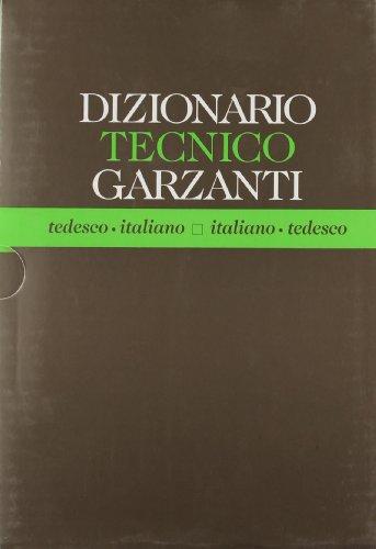 Dizionario tecnico tedesco-italiano, italiano-tedesco