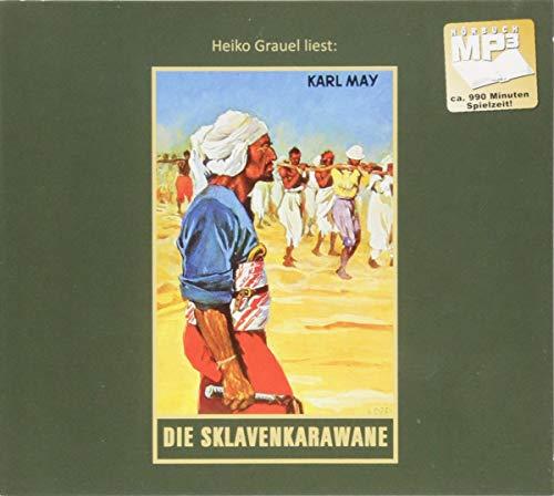 Die Sklavenkarawane: mp3-Hörbuch, Band 41 der Gesammelten Werke (Karl Mays Gesammelte Werke, Band 41)