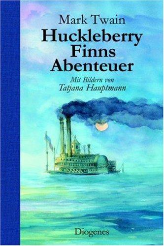 Huckleberry Finns Abenteuer