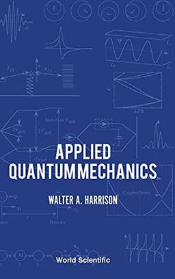 Applied Quantum Mechanics