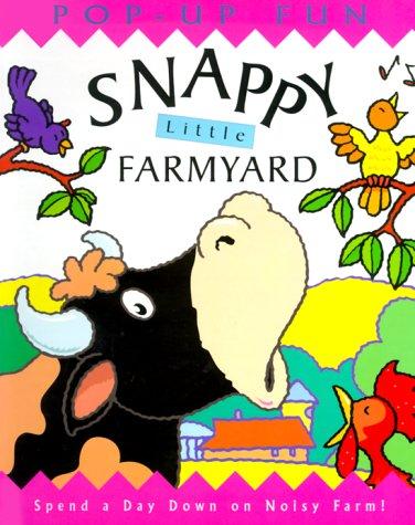 Snappy Little Farmyard (Snappy Pop-Ups)