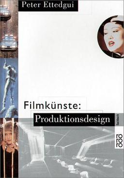 Filmkünste: Produktionsdesign