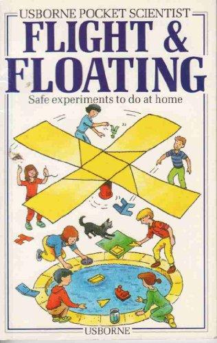 Flight and Floating (Internet-linked pocket science)