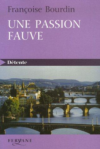 Une passion fauve