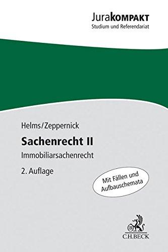 Sachenrecht II: Immobiliarsachenrecht (Jura kompakt)