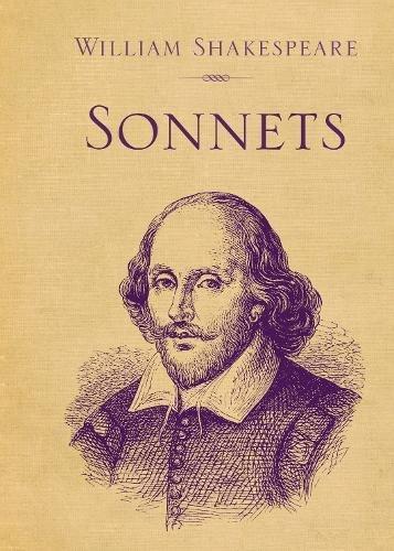 William Shakespeare - Sonnets (Art and Creative)