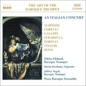 The Art of the Baroque Trumpet Vol. 5 (An Italian Concert)