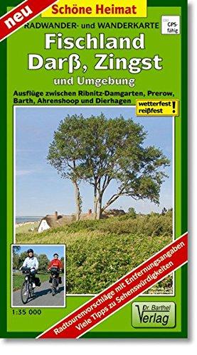 Radwander- und Wanderkarte Fischland, Darß, Zingst und Umgebung: Ausflüge zwischen Saal, Dierhagen, Ahrenshoop, Prerow, Barth, Löbnitz und Altenpleen. 1:35 000 (Schöne Heimat)