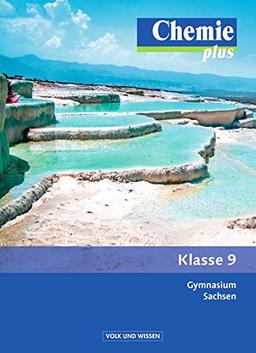 Chemie plus - Neue Ausgabe - Gymnasium Sachsen: 9. Schuljahr - Schülerbuch