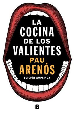 La cocina de los valientes (edición actualizada) (No ficción)