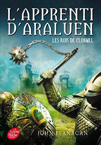 L'apprenti d'Araluen. Vol. 8. Les rois de Clonmel