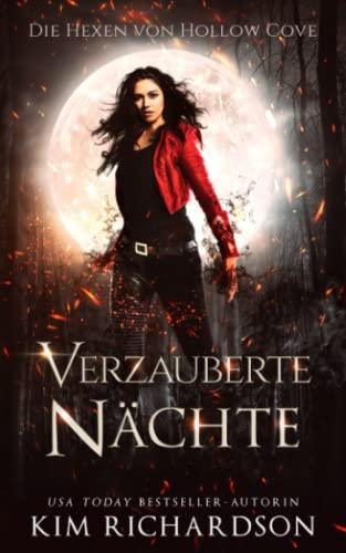 Verzauberte Nächte (Die Hexen von Hollow Cove, Band 3)