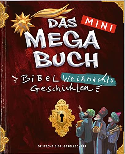 Das mini Megabuch - Weihnachten: Bibelweihnachtsgeschichten