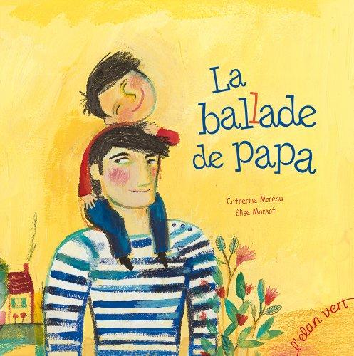 La ballade de papa