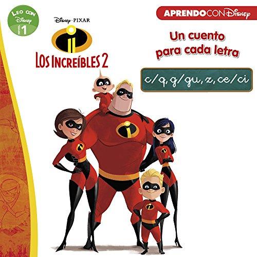 LOS INCREIBLES 2. LCD. C/Q,G/GU,Z,CE/CI. (Aprendo con Disney)