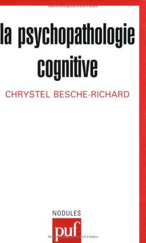 La psychopathologie cognitive