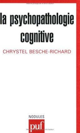 La psychopathologie cognitive