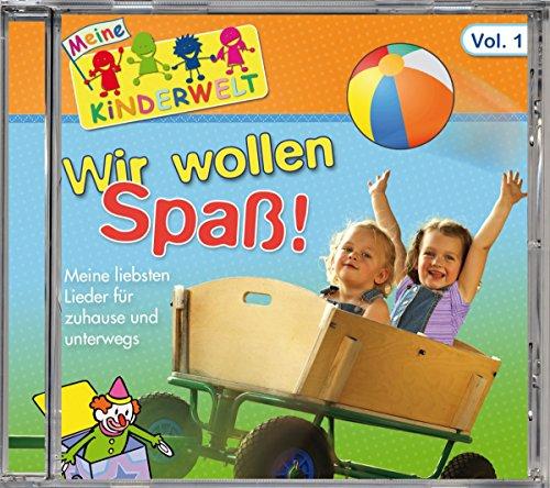 Wir Wollen Spaß!-Meine Kinderwelt Vol.1