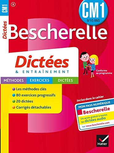 Bescherelle dictées & entraînement CM1, 9-10 ans