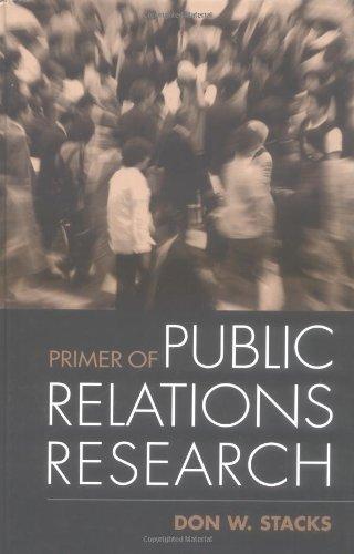 Primer of Public Relations Research