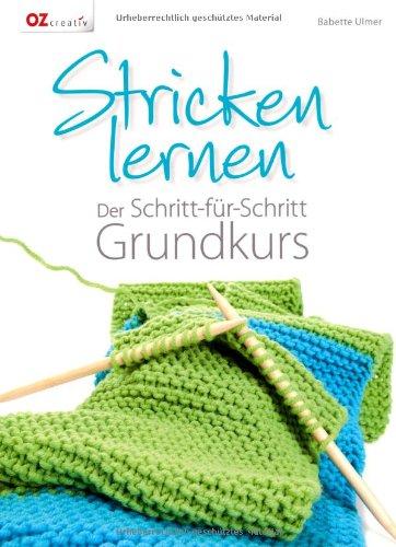 Stricken lernen: Der Schritt-für-Schritt Grundkurs