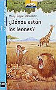 ¿Dónde están los leones? (Barco de Vapor Azul, Band 11)