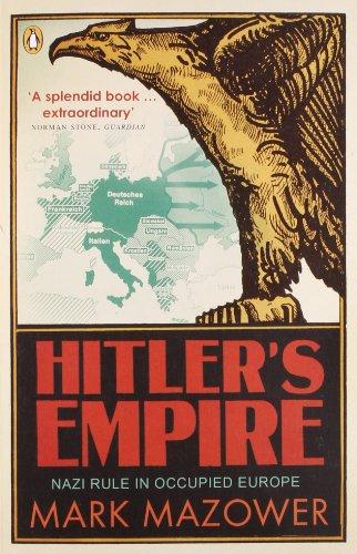 Hitler's Empire: Nazi Rule in Occupied Europe