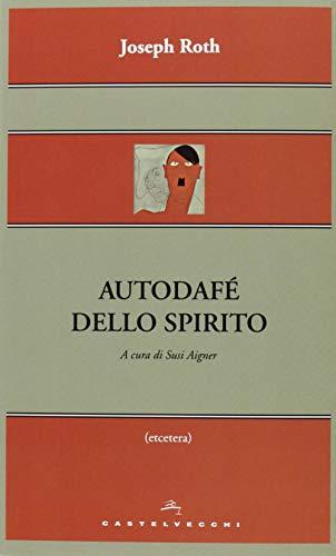 Autodafé dello spirito (Etcetera)