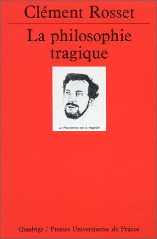 La philosophie tragique