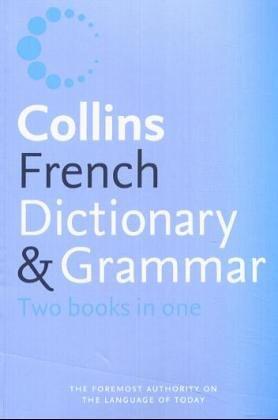 Collins French Dictionary and Grammar