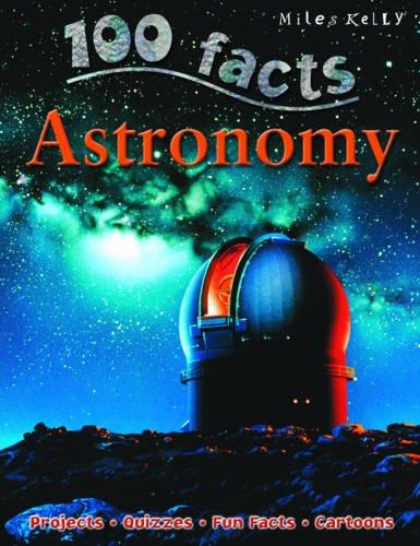 100 Facts Astronomy