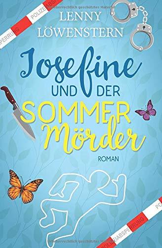 Josefine und der Sommermörder