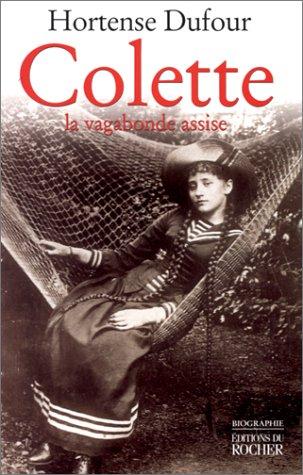 Colette, la vagabonde assise