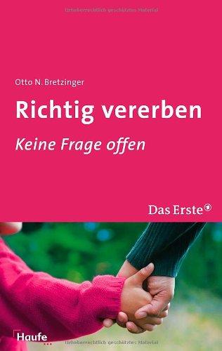 Richtig vererben: Keine Frage offen