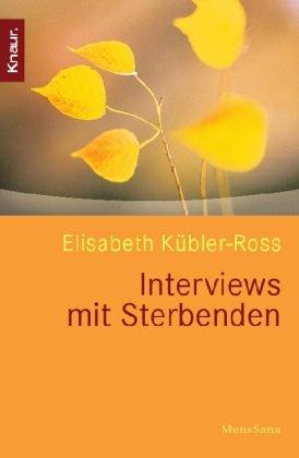 Interviews mit Sterbenden