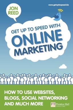 Get Up to Speed with Online Marketing (Financial Times Series)