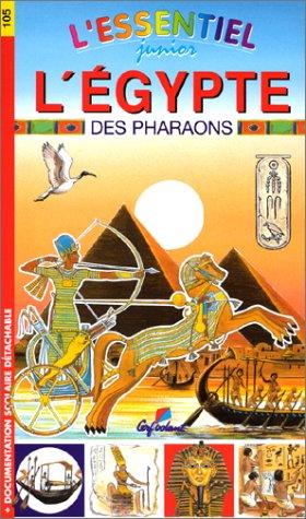 L'Egypte des pharaons