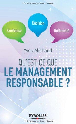 Qu'est-ce que le management responsable ? : confiance, décision, réflexivité