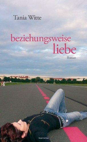 beziehungsweise liebe