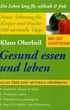 Gesund essen und leben