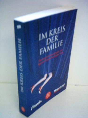 Im Kreis der Familie: Die besten Einsendungen zum Agatha-Christie-Krimipreis 2008