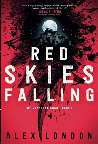 Red Skies Falling (Skybound Saga, Band 2)